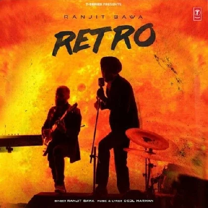 Retro - Ranjit Bawa