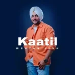 Kaatil - Mehtab Virk