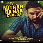 Mitran Da Naa Chalda Title Track