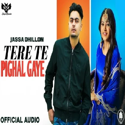 Tere Te Pighal Gaya