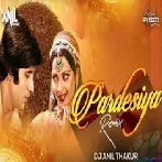 Pardesiya Yeh Sach Hai Piya Remix