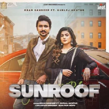 Sunroof - Brar Sandeep