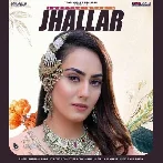 Jhallar - Sweetaj Brar