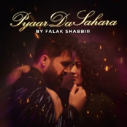 Pyaar Da Sahara - Falak Shabir