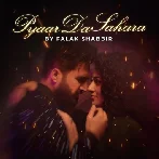 Pyaar Da Sahara - Falak Shabir