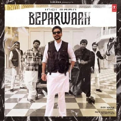 Beparwaah - Indi Maan