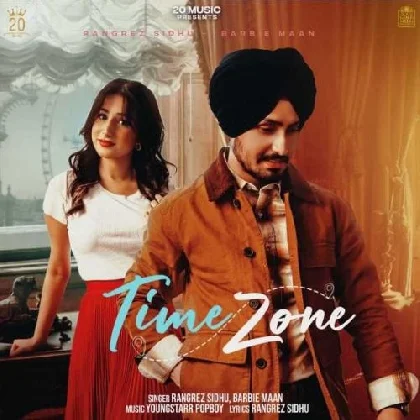 Time Zone - Rangrez Sidhu