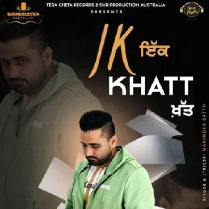 Ik Khat - Maninder Batth