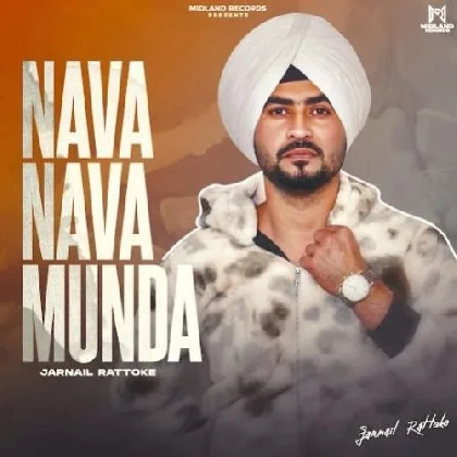 Nava Nava Munda - Jarnail Rattoke