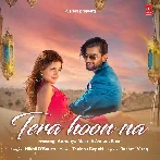 Tera Hoon Na - Nikhil D Souza