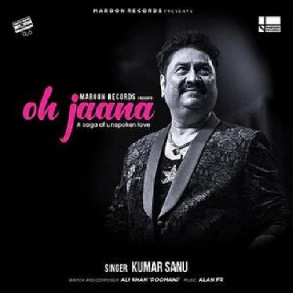 Oh Jaana - Kumar Sanu