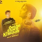 Dekhe Saare Khwaab - Ishaan Khan