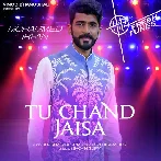 Tu Chand Jaisa - Mohammed Irfan