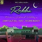 Rabba Maine Chand Vekhya - Jubin Nautiyal