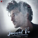 Jannat Ve - Darshan Raval