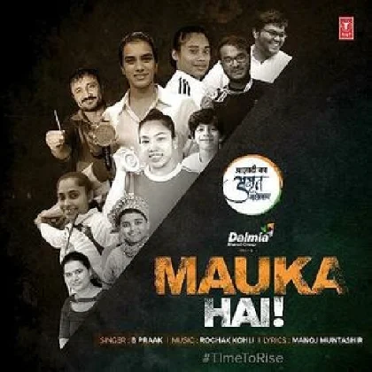 Mauka Hai - B Praak