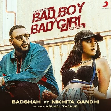 Bad Boy, Bad Girl - Badshah