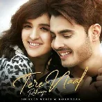 Tere Naal Rehniya - Shirley Setia