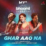 Ghar Aao Na - Sunidhi Chauhan