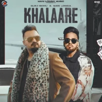 Khalaare - Gurj Sidhu