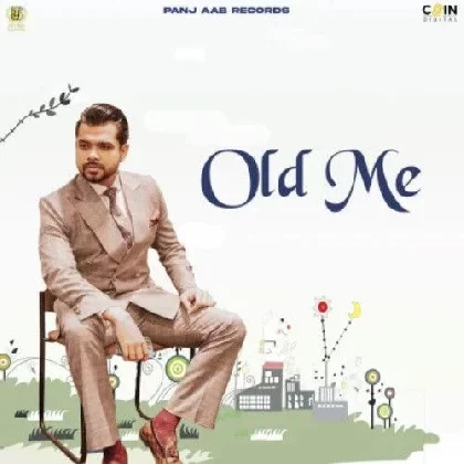 Old Me - Arjan Dhillon