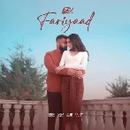 Fariyaad - Ezu