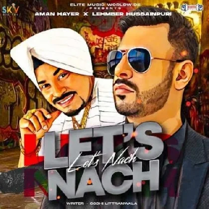 Lets Nach - Aman Hayer