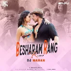 Besharam Rang - DJ MANAN Mashup