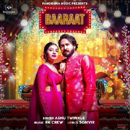 Baaraat - Ashu Twinkle