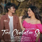 Teri Chahaton Se - Mohammad Faiz