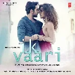 Ik Vaari - Ayushmann Khurrana