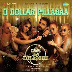 O Dollar Pillagaa (Das Ka Dhamki)