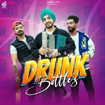 Drunk Bottles - Akaal