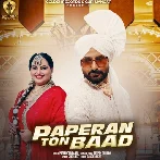 Paperan Ton Baad - Deepak Dhillon