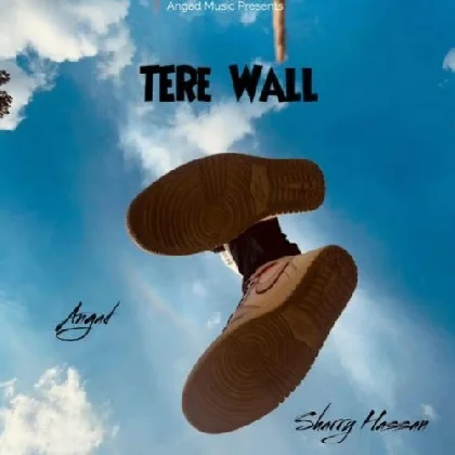 Tere Wall - Angad