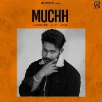 Muchh - Gurlal Brar