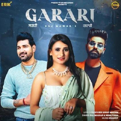 Garari - Raj Mawar, Nonu Rana