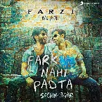 Fark Nahi Padta (Farzi)