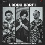 Laddu Barfi - Davi Singh