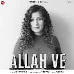 Allah Ve - Manpreet Dhillon