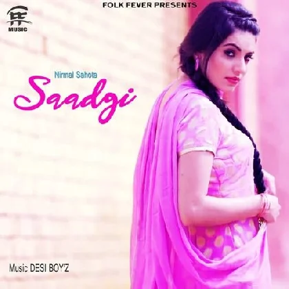 Saadgi - Nirmal Sahota