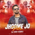 Jhoome Jo Pathan (Remix) - DJ RAVI