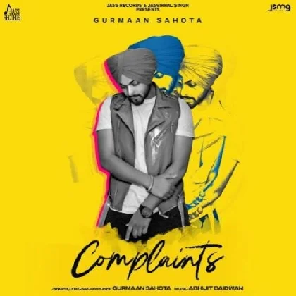 Complaints - Gurmaan Sahota