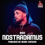 Nostradamus - Ikka