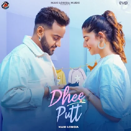 Dhee Putt - Mani Longia