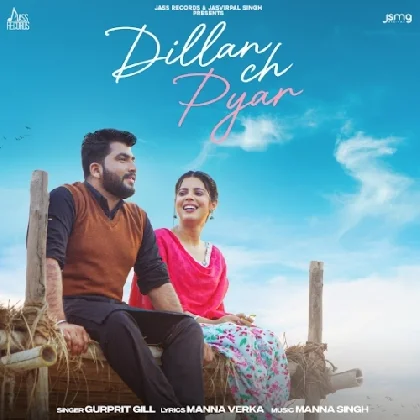 Dillan Ch Pyar - Gurprit Gill