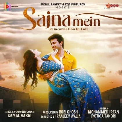 Sajna Mein - Mohammed Irfan