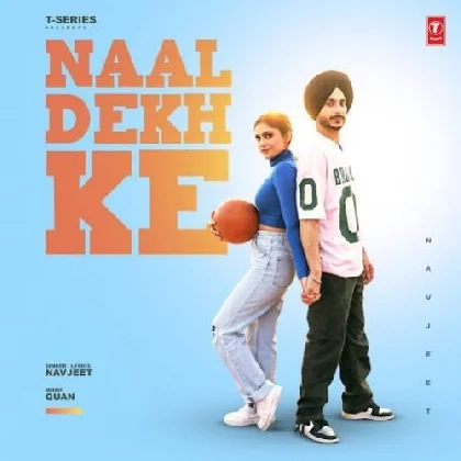 Naal Dekh Ke - Navjeet