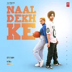 Naal Dekh Ke - Navjeet