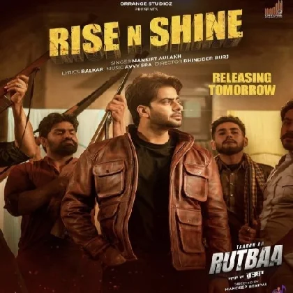 Rise N Shine - Mankirt Aulakh